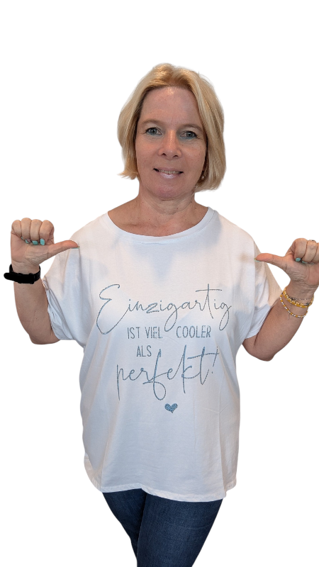 Shirt "Einzigartig"
